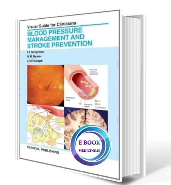 دانلود کتابBlood Pressure Management and Stroke Prevention: Visual Guide for Clinicians 1st Edition 2021 (ORIGINAL PDF)